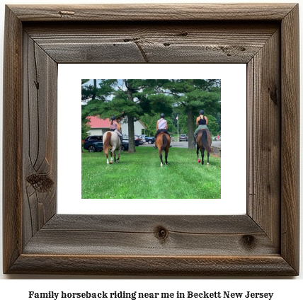 family horseback riding near me in Beckett, New Jersey